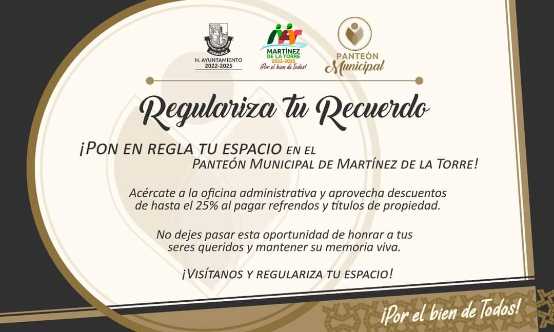 El  Gobierno Municipal, que encabeza el alcalde Rodrigo Calderón Salas, te invita a poner en regla tu espacio en el panteón municipal.